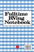 Fulltime RVing Notebook