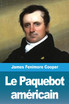 Le Paquebot américain