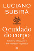 O cuidado do corpo
