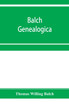 Balch Genealogica