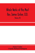 Whole works of the Most Rev. James Ussher, D.D., Lord Archbishop of Armagh, and Primate of all Ireland. now for the first time collected, with a life of the author and an account of his writings (Volume III)