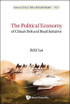 The Political Economy of China's Belt and Road Initiative
