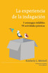 La Experiencia de la Indagación