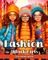 Fashion Coloring Book for Black Girls