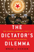 Dictator's Dilemma