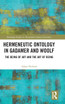 Hermeneutic Ontology in Gadamer and Woolf