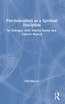 Psychoanalysis as a Spiritual Discipline