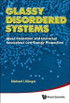 Glassy Disordered Systems