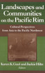 Landscapes and Communities on the Pacific Rim