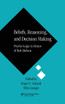 Beliefs, Reasoning, and Decision Making