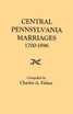 Central Pennsylvania Marriages, 1700-1896