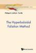 The Hyperboloidal Foliation Method