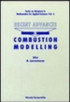 Recent Advances in Combustion Modelling