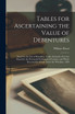 Tables for Ascertaining the Value of Debentures [microform]