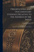 Observations and Documentary Evidence Relative to the Address by Mr. Smith [microform]