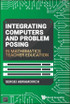 Integrating Computers and Problem Posing in Mathematics Teacher Education