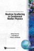 Neutron Scattering in Condensed Matter Physics