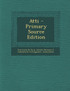 Atti - Primary Source Edition