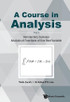 Course In Analysis, A - Volume I