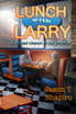 Lunch with Larry