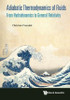 Adiabatic Thermodynamics of Fluids