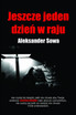 Jeszcze jeden dzień w raju