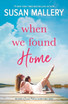 WHEN WE FOUND HOME ORIGINAL/E