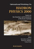 Hadron Physics 2000