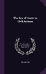 The law of Costs in Civil Actions