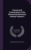 Journal and Transactions of the Wentworth Historical Society Volume 5