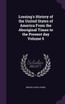 Lossing's History of the United States of America From the Aboriginal Times to the Present day Volume 5