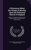 A Discourse About the Charge of Novelty Upon the Reformed Church of England
