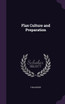 Flax Culture and Preparation