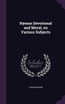 Hymns Devotional and Moral, on Various Subjects