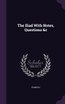 The Iliad With Notes, Questions &c