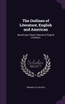 The Outlines of Literature, English and American