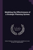 Modeling the Effectiveness of a Strategic Planning System