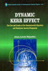 Dynamic Kerr Effects