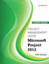 Project Management Using Microsoft Project 2013-Academic Version