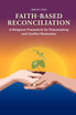 Faith-Based Reconciliation