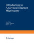 Introduction to Analytical Electron Microscopy