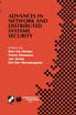 Advances in Network and Distributed Systems Security