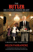 The Butler Did It Every Chance He Got