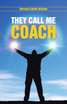 They Call Me Coach