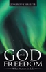 God and Freedom