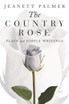 The Country Rose
