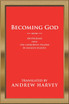 Becoming God