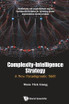 Complexity-intelligence Strategy