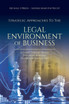 Strategic Approaches to the Legal Environment of Business