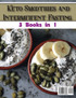 Keto Smoothies and Intermittent Fasting